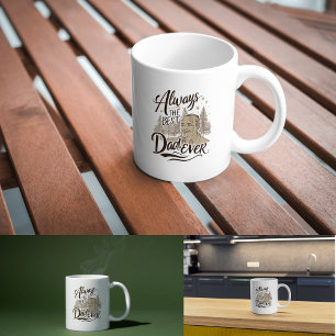 Mug Toujours le meilleur papa toujours mignon