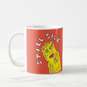 Mug Toujours malade Sensibilisation aux maladies chron