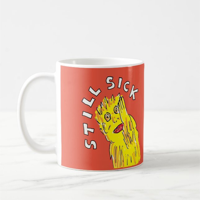 Mug Toujours malade Sensibilisation aux maladies chron (Gauche)