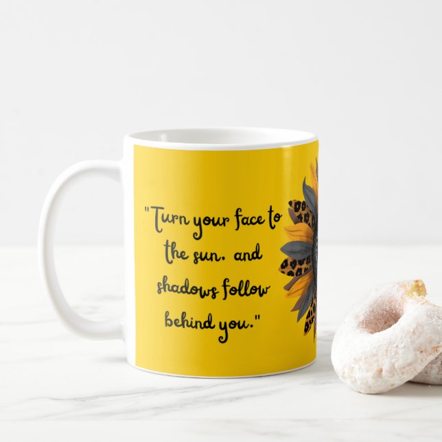 Mug tournez votre visage vers le soleil (Avec donut)
