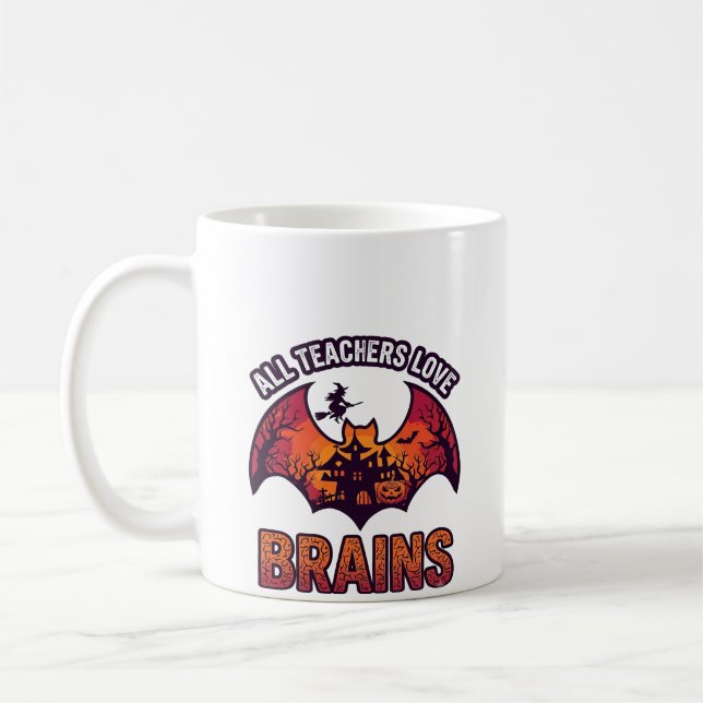 Mug Tous les enseignants aiment les cerveaux Halloween (Gauche)