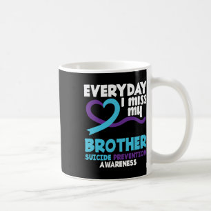 Mug Tous Les Jours, Mon Frère Prévention Suicide Awar 
