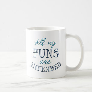 Mug Tous Mes Puns Sont Destinés