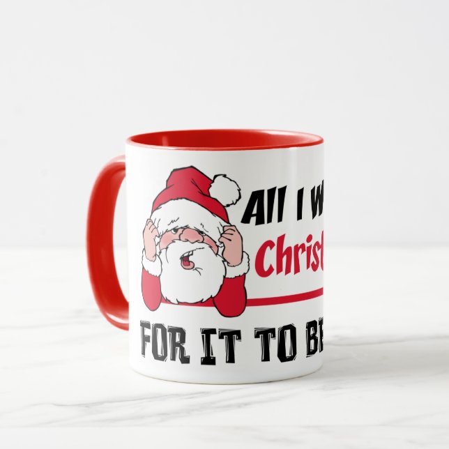 Mug Tous que je veux pour l'humour de Père Noël de (Devant gauche)