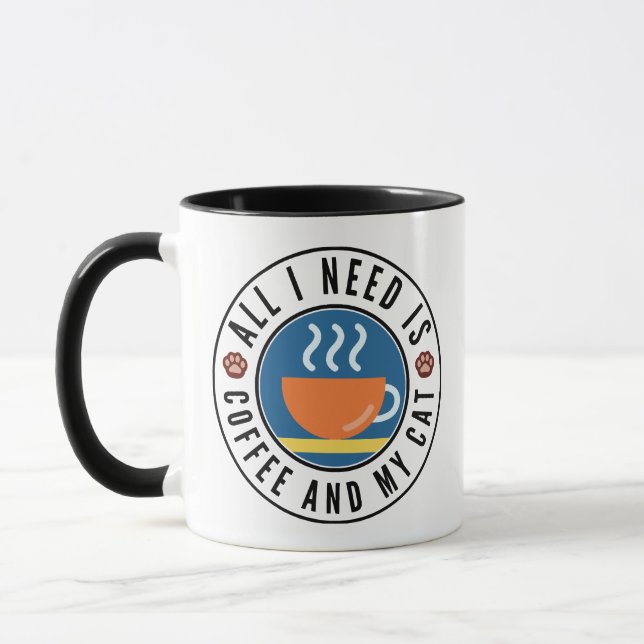 Mug Tout Ce Dont J'Ai Besoin, C'Est Du Café Et Mon Cha (Gauche)