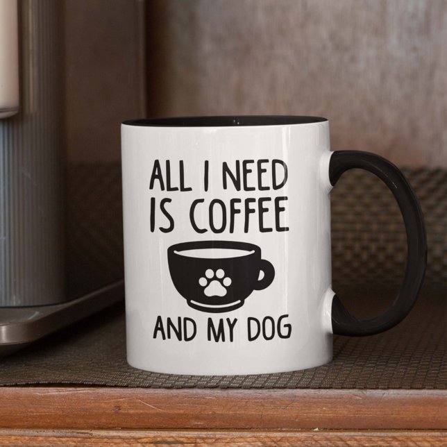 Mug Tout Ce Dont J'Ai Besoin, C'Est Du Café Et Mon Chi (coffee and my dog mug)