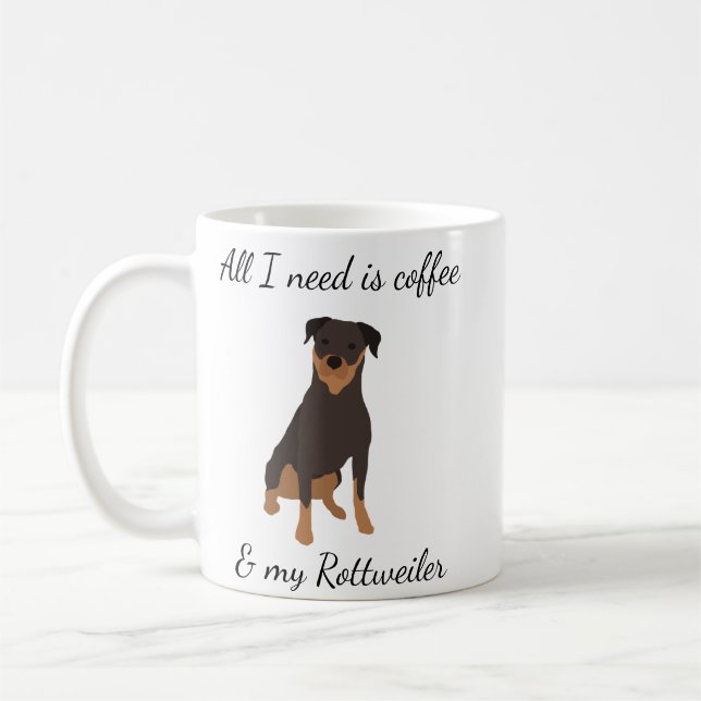 Mug Tout ce dont j'ai besoin, c'est du café et mon Rot (Gauche)