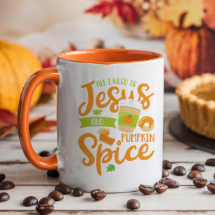 Mug Tout ce dont j'ai besoin, c'est Jésus et épices Ci