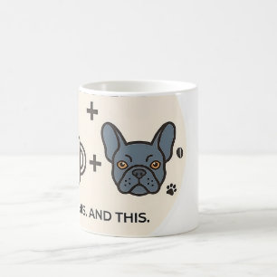 Mug Tout ce dont j'ai besoin est du café et mon Bouled