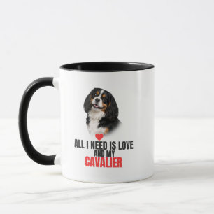 Mug Tout ce dont j'ai besoin est l'amour et mon Cavali