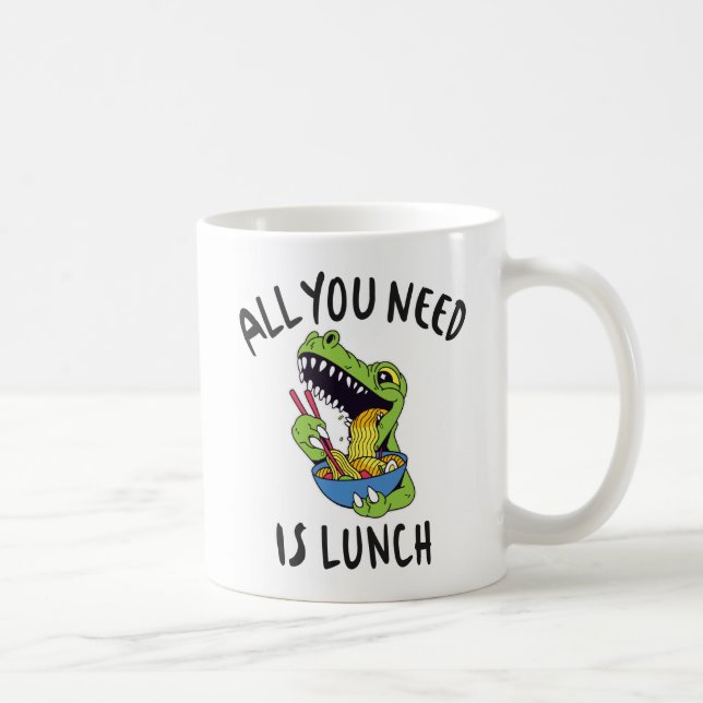 Mug Tout ce dont tu as besoin, c'est de déjeuner (Droite)