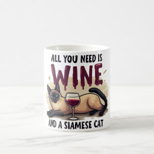 Mug Tout ce dont vous avez besoin, c'est du vin et un 