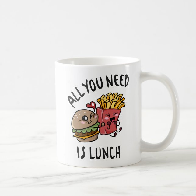 Mug Tout ce dont vous avez besoin c'est le déjeuner (Droite)