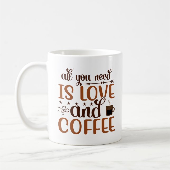 Mug Tout ce dont vous avez besoin est l'amour et café  (Gauche)