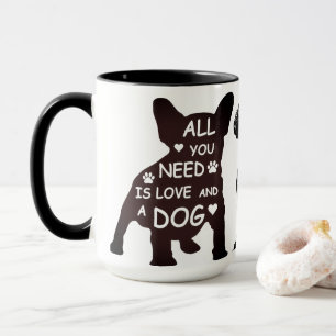 Mug Tout ce dont vous avez besoin est l'amour et un bo