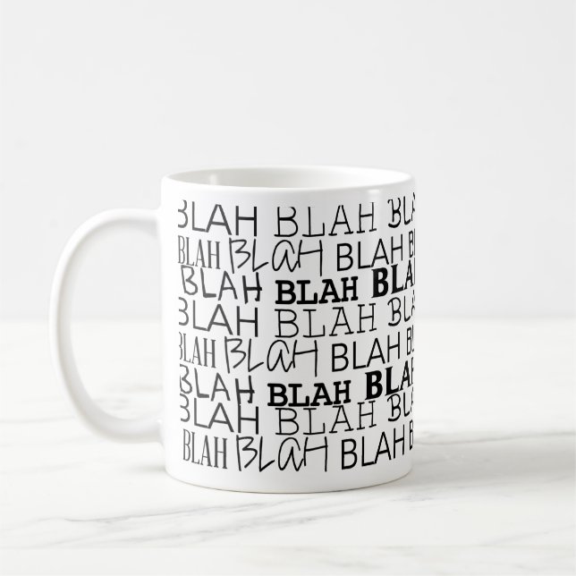 Mug Tout ce que Blah (Gauche)
