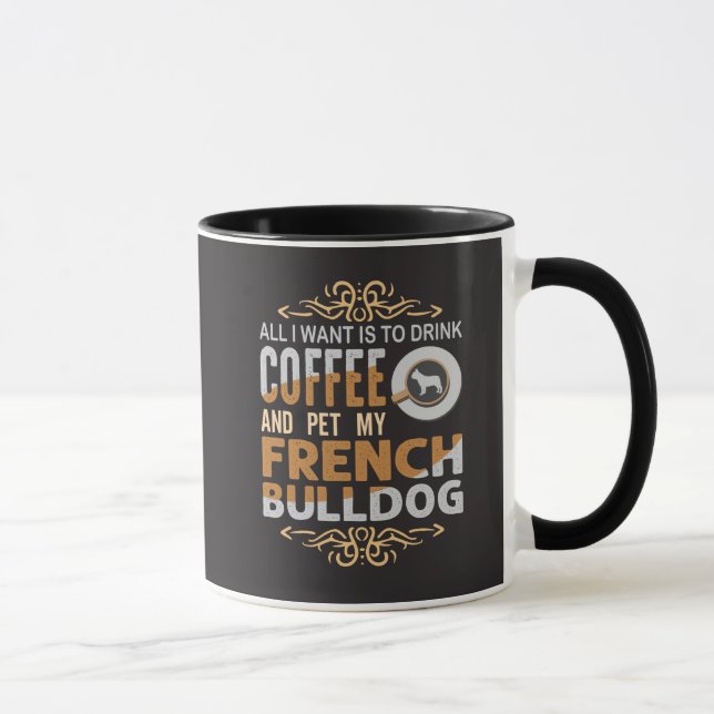 Mug Tout ce que je veux c'est du café et caresser mon  (Droite)