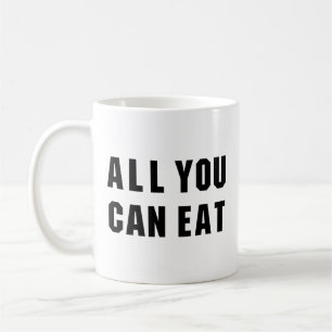 MUG TOUT CE QUE VOUS POUVEZ MANGER