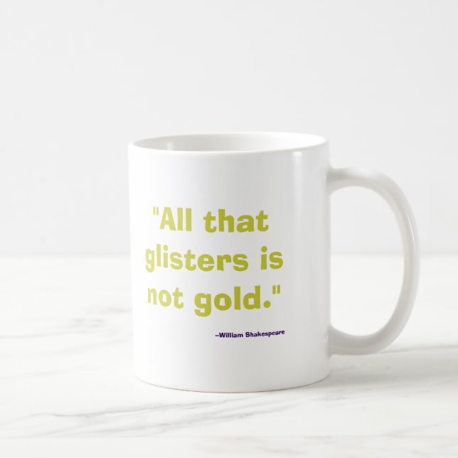 Mug Tout ce qui brille n'est pas or (Droite)