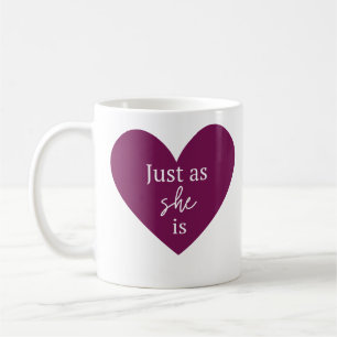 Mug Tout comme ELLE est – Citation Cœur Féminin