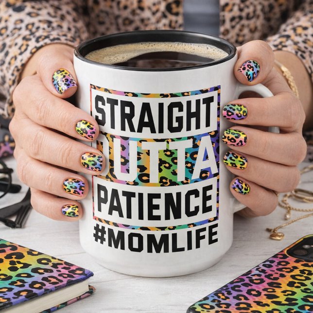 Mug Tout droit sortie de la patience Vie de maman  (Créateur téléchargé)