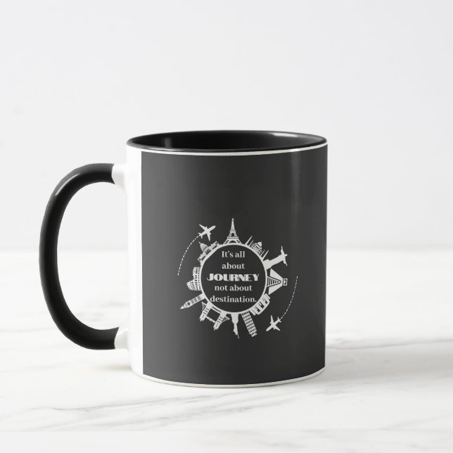 Mug tout est dans le voyage, pas dans la destination (Gauche)