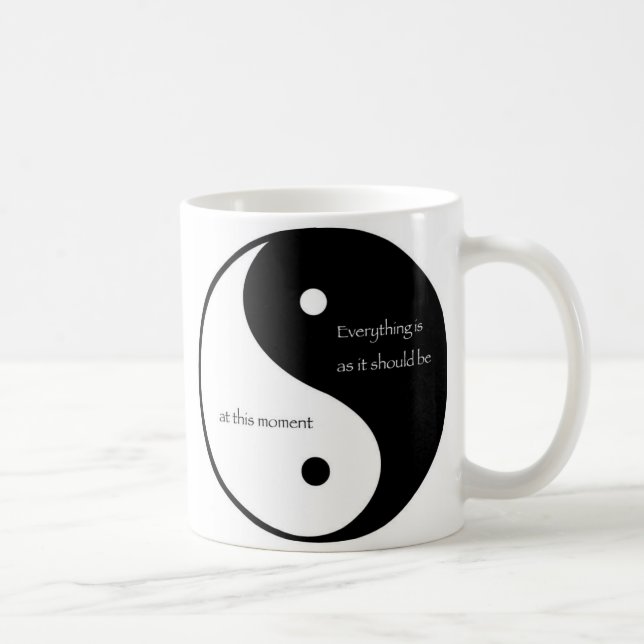 Mug Tout est pendant qu'il devrait avoir lieu à ce (Droite)