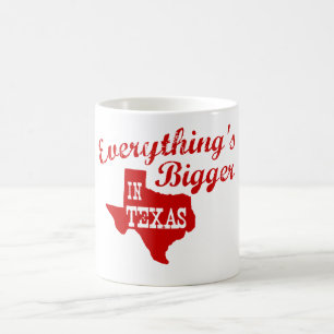 Mug Tout est plus grand au Texas