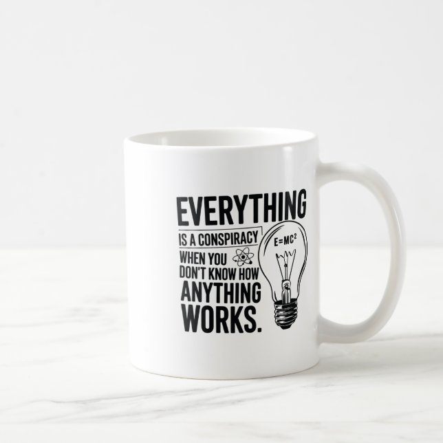 Mug Tout Est Une Conspiration... Autocollant (Droite)
