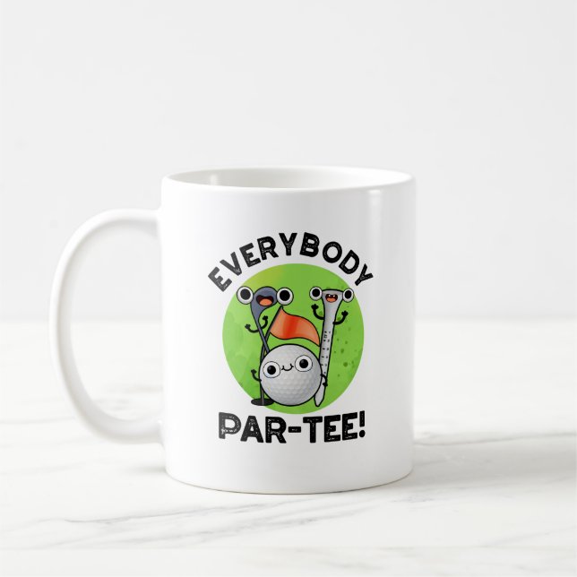 Mug Tout Le Monde Partee Funny Golf Pun (Gauche)