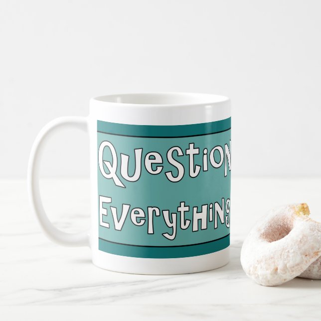 Mug Tout remettre en question (Avec donut)