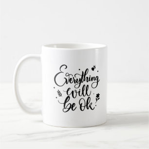 Mug Tout Va Bien Être Inspiré Citation