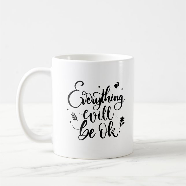 Mug Tout Va Bien Être Inspiré Citation (Gauche)