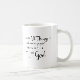 Mug Toutes choses concourent au bien - Rom 8:28