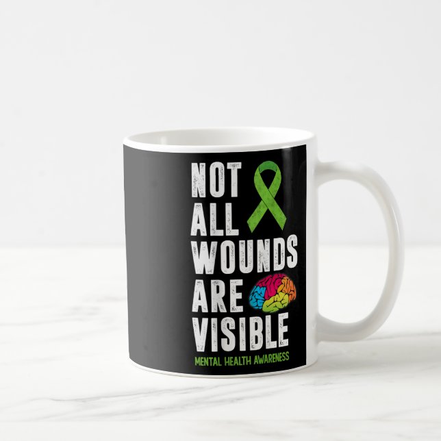 Mug Toutes les blessures ne sont pas visibles Sensibil (Droite)