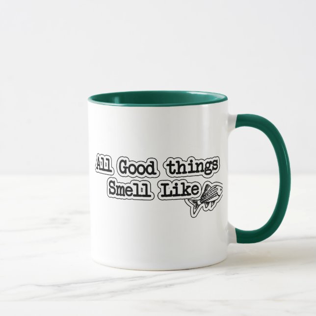 Mug Toutes les bonnes choses odorent Poisson Drôle Pêc (Droite)