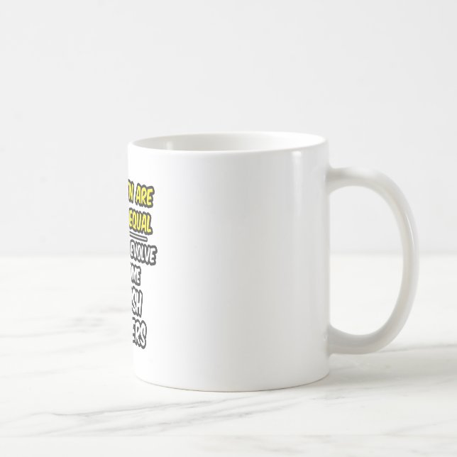 Mug Toutes Les Femmes Sont Créées Également...Enseigna (Droite)