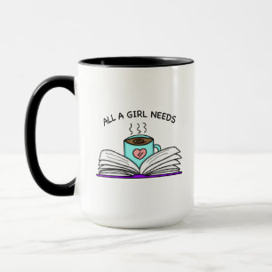 Mug Toutes les filles ont besoin Café et bon livre
