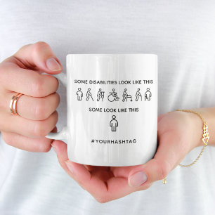 Mug Toutes les incapacités ne sont pas visibles
