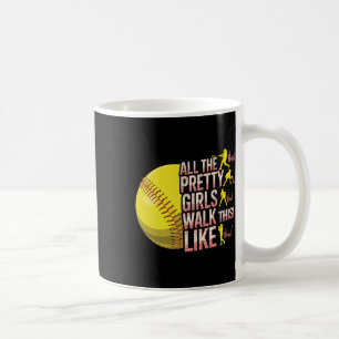Mug Toutes les jolies filles marchent comme ça Softll 