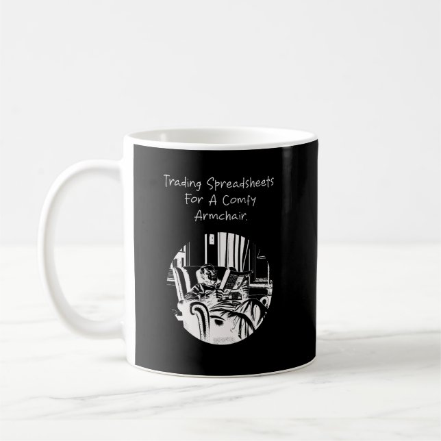 Mug Trading Spreadsheets for Comfy Armchair Retirement (Gauche)