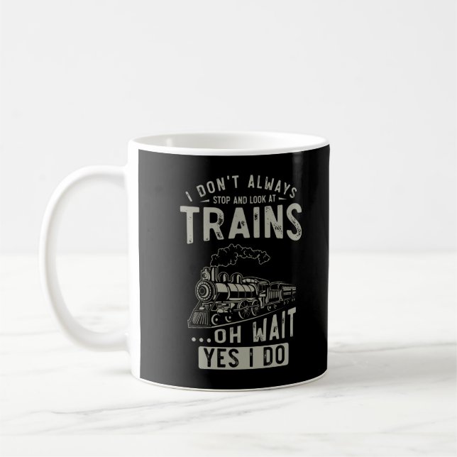 Mug Train Lover Funny Trainspoter Railroad Locomotive (Gauche)