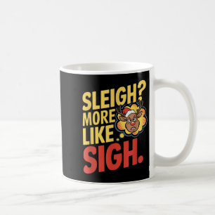 Mug Traîneau de renne Mpy plus comme soupir Sarcastiqu
