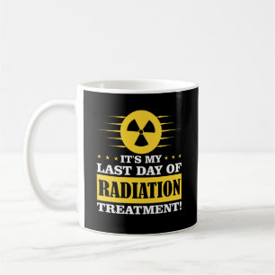 Mug Traitement de radiothérapie de dernière journée