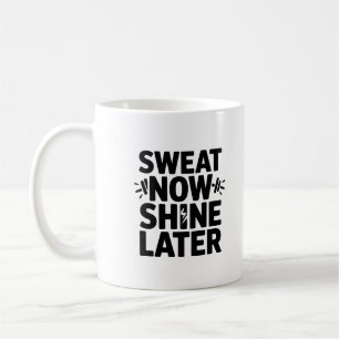 Mug Transpire Maintenant Brille Plus Tard Café de Moti