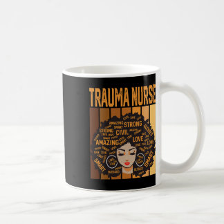 Mug Trauma Nurse Powerful Black History Month Black Pr