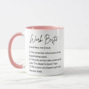 Mug Travail Bestie Cute Love Coworker Définition