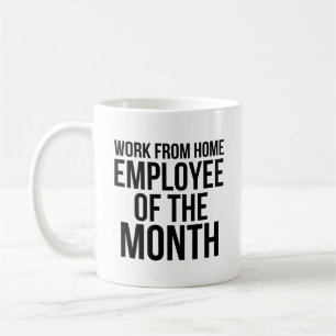Mug Travail De L'Employé À Domicile Du Mois