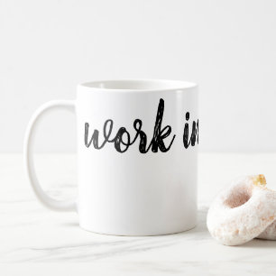 Mug travail en cours