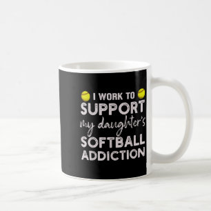 Mug Travail pour soutenir l'addiction au softball de m